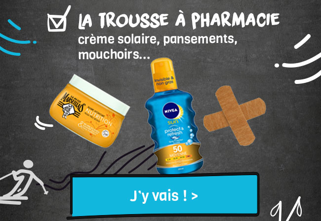 la trousse à pharmacie