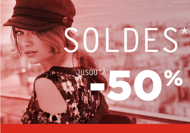 SOLDES∗ Jusqu'à -50%